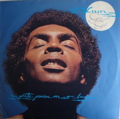 Gilberto Gil / Luar　LP Gilberto Gil – Luar (A Gente Precisa Ver O Luar) – Vinyl (LP