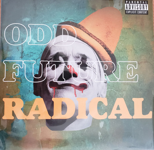 Odd Future | Radical | 2xVinyl (LP, Compilation, Unofficial