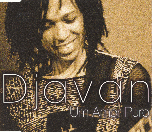 Djavan | Um Amor Puro | CD (Single, Promo) | VinylHeaven - your 
