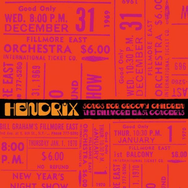 Jimi Hendrix | Songs For Groovy Children (The Fillmore East