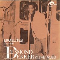 Desmond Dekker & The Aces | Israelites | Vinyl (7