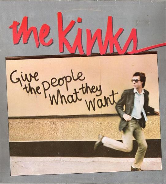 The Kinks Give The People What They Want Vinyl LP Album The kinks give the people what they want vinyl lp album
