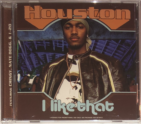 Houston (2), Chingy, Nate Dogg, I-20 | I Like That | CD