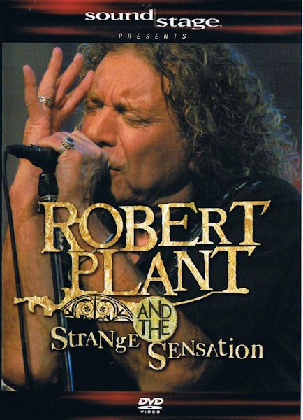 Robert Plant And The Strange Sensation | Robert Plant And