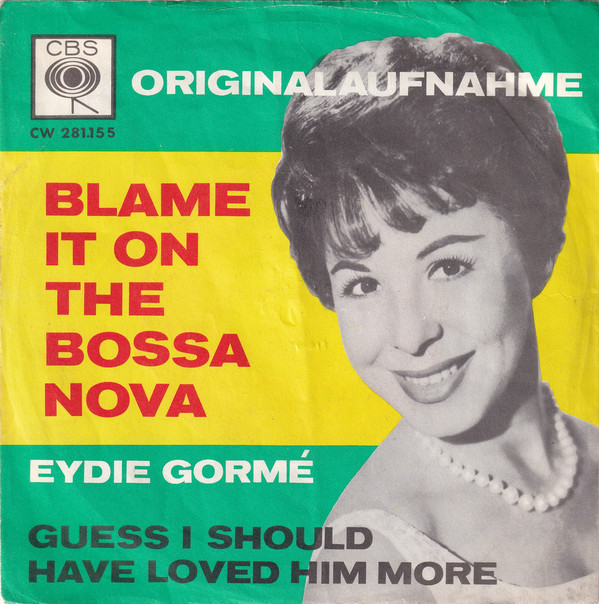 Eydie Gormé | Blame It On The Bossa Nova | Vinyl (7