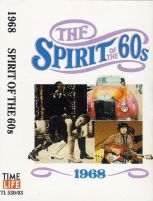 The Spirit Of The 60s: 1968 The Spirit Of The 60s: 1968