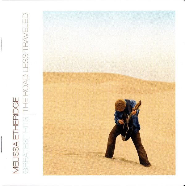 Melissa Etheridge | Greatest Hits: The Road Less Traveled
