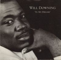洋楽 Will Downing A Dream Fulfilled Downing, Will - Dream Fulfilled - Amazon.com Music