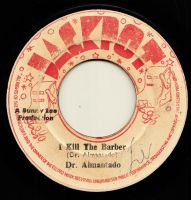 Dr. Alimantado | I Kill The Barber / Natty Dread Conquer The