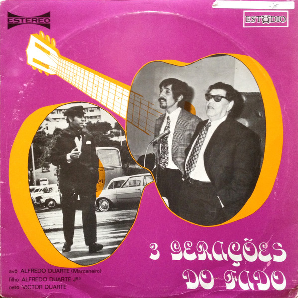 Alfredo Marceneiro, Alfredo Duarte Jr., Victor Duarte 3 Gerações do