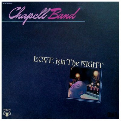 Chapell Band Love Is In The Night Vinyl (LP, Album) VinylHeaven