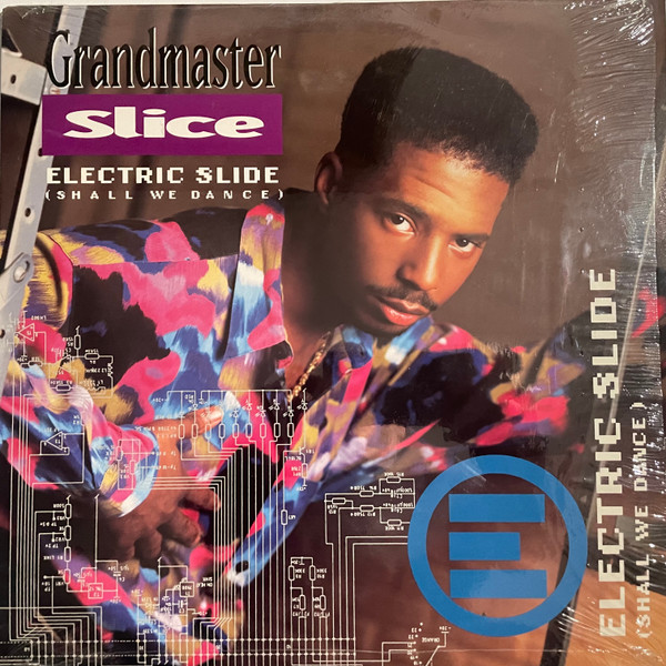 Grandmaster Slice Electric Slide (Shall We Dance) '92 Vinyl (12