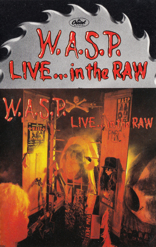 W.A.S.P. | Live In The Raw | Cassette (Album, White